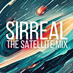 SirReal - The Satellite Mix