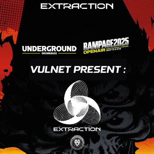 Underground X Rampage - DJ Contest 2025 - Vulnet present : EXTRACTION