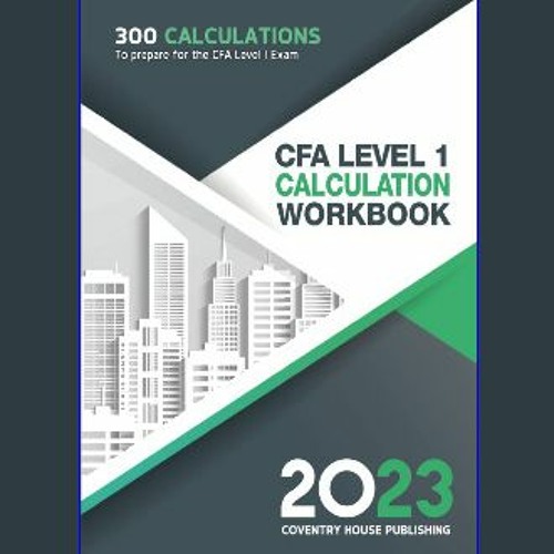 Stream {READ} ⚡ CFA Level 1 Calculation Workbook: 300 Calculations to ...
