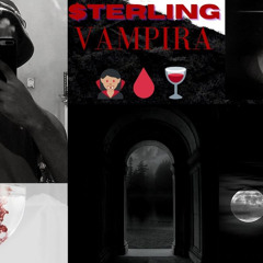 $TERLING - VAMPIRA 🔥
