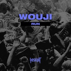 Wouji - Run