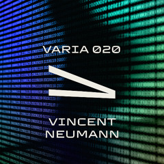 VARIA 020 - Vincent Neumann