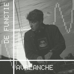 DE FUNCTIE - 01 | Avalanche