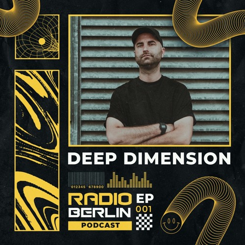 Radio Berlin E001 - Deep Dimension