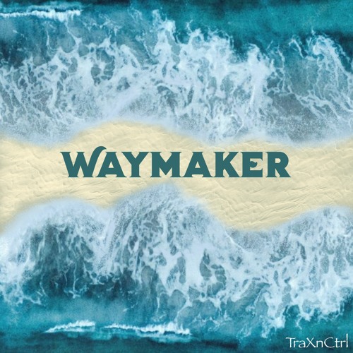Waymaker