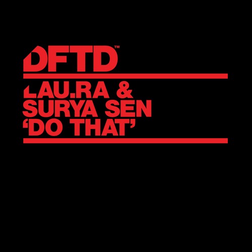 lau.ra & Surya Sen - Do That (Extended Mix)
