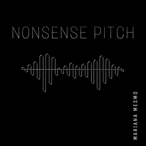 NONSENSE PITCH