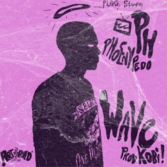 WAVE (Prod. Kobi!)