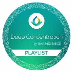 Deep Concentration