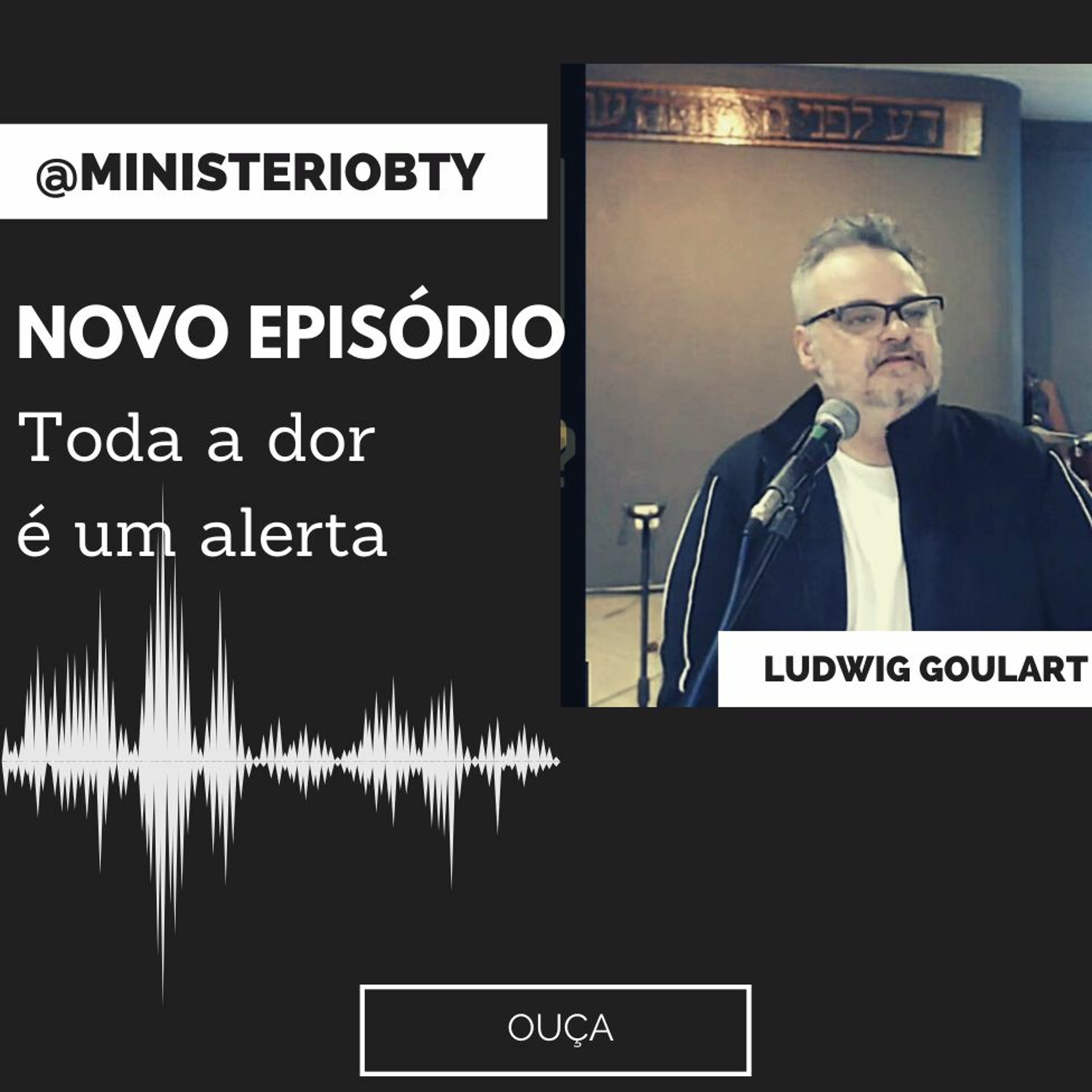 Toda a dor é Um Alerta com Ludwig Goulart episode artwork