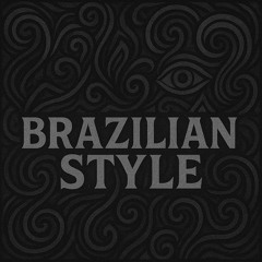 Brazilian Style 230Bpm [No Master] - Previw
