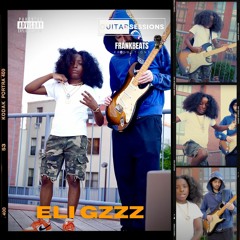Eli Gzzz & Frank Beats Guitar Session 013