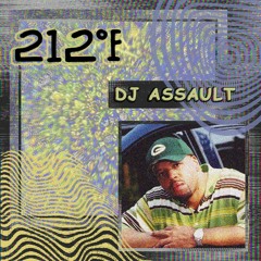 212 °F no.1 w// DJ Assault