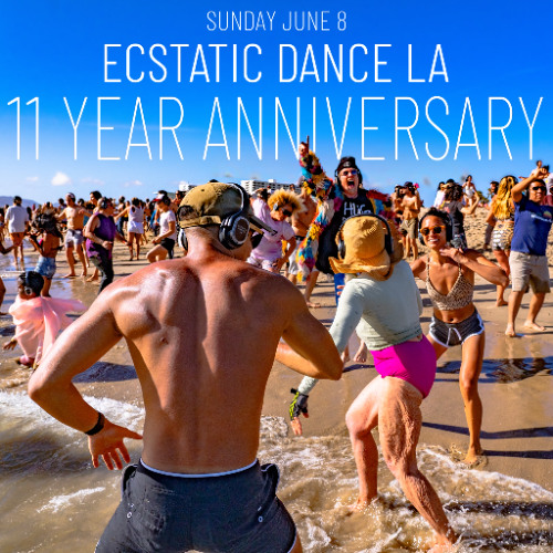 Ecstatic Dance LA | 11 Year Anniversary | Venice Beach