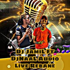Dj NaaL Ft Dj JamiL - Audio Live Rebane part 2