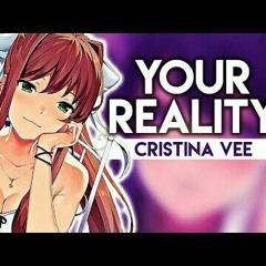 Doki Doki Literature Club - 'Your Reality' Cover by Cristina Vee