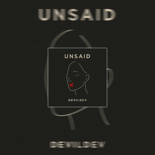 Unsaid