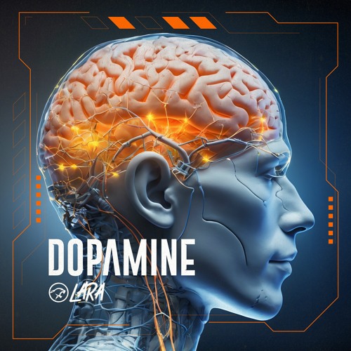 LARA - Dopamine
