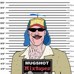For DEJ ~ Mugshot Mixtape 005 ~ By Nicholas Kage