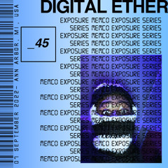 Exposure Mix 045 - Digital Ether