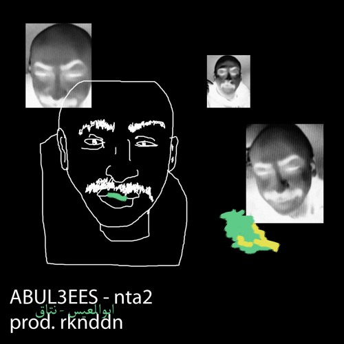 ABUL3EES - nta2 نتاق • Prod. rknddn