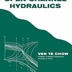 ✔️ Read Open-Channel Hydraulics by  Ven Te Chow