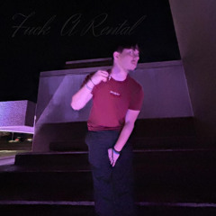 Fuck A Rental