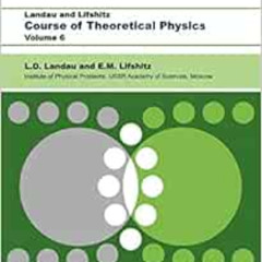 READ PDF 📦 Fluid Mechanics: Volume 6 by L D Landau,E.M. Lifshitz EPUB KINDLE PDF EBO