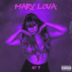 Mary Lova - At Nine