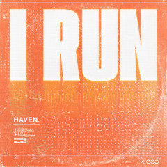 HAVEN - I RUN (HAZBO BOOTLEG) FREE DOWNLOAD