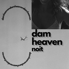 Dam Heaven (Original Mix)