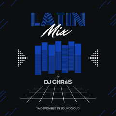 Latin Mix by DJ Chris