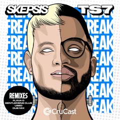 Skepsis & TS7 - Freak (Flava D Remix)