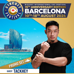 Tackhey - Circuit Festival 2024