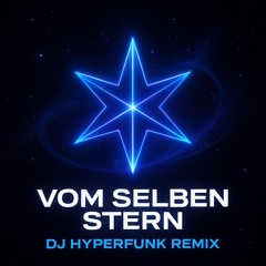 Ich & Ich - Vom Selben Stern (DJ Hyperfunk Trance Remix)