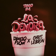TRAGO #4 LA DEMORA