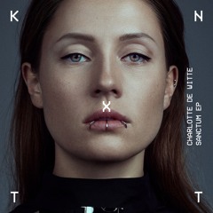 SANCTUM EP w/ Charlotte De Witte