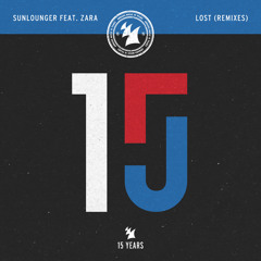 Sunlounger feat. Zara - Lost (Roger Shah 2018 Update)