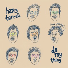 Do My Thing (feat. Jachary) - Harry Terrell