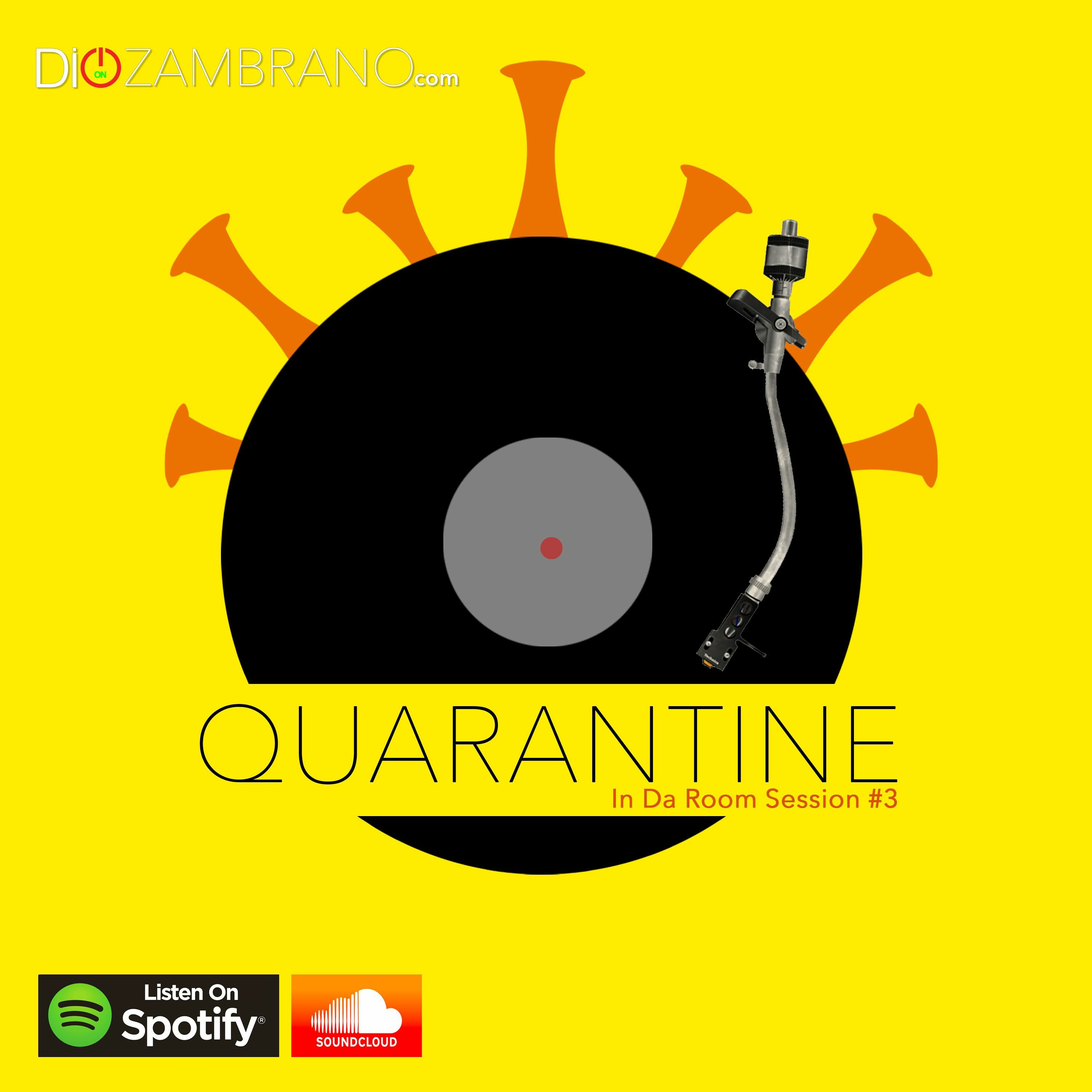 Dio Zambrano pres. Don Dio - Quarantine Live Dj Set #2