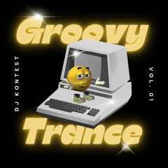 DJ KONTEST - Groovy-Trance Sessions