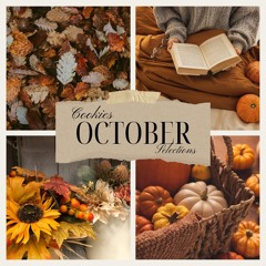 COOKIES OCTOBER SELECTIONS // S1 // E1
