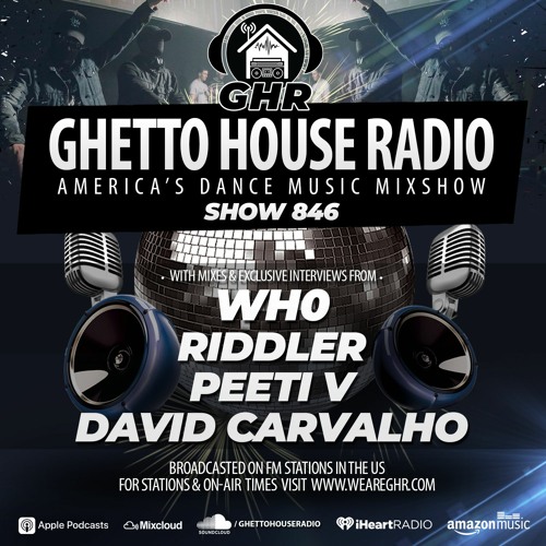 Ghetto House Radio - SHOW 846 - David Carvalho