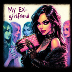 My Ex-Girlfriend