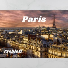 Trebloff - Paris(2022 Melody Collection Beat Contest)