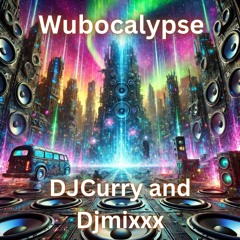 Wubocalypse FT Djmixxx.mp3