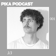 PikA Podcast 001 - J/J