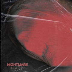 nightmare (misogi remix)
