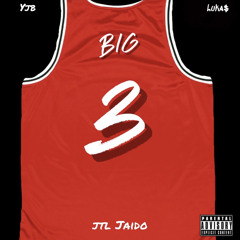 Big 3 (feat. Luka$ & YJB)