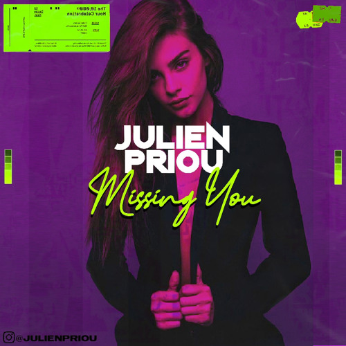 Julien Priou - Missing You